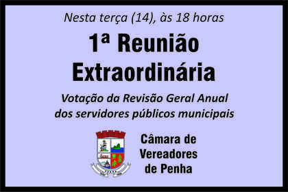 Câmara de Penha vota em reunião extraordinária a revisão geral anual para os servidores municipais
