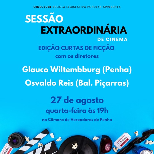 Sessão extraordinária de Cinema exibe três curtas-metragens Sessão extraordinária de Cinema exibe três curtas-metragens