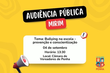 Câmara Mirim realiza audiência pública sobre bullying na escola