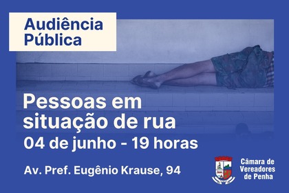 Câmara de Penha convoca audiência pública sobre pessoas em situação de rua